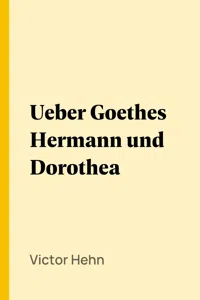 Ueber Goethes Hermann und Dorothea_cover