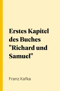 Erstes Kapitel des Buches "Richard und Samuel"_cover