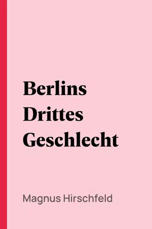 Berlins Drittes Geschlecht