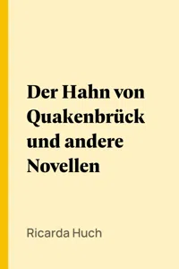 Der Hahn von Quakenbrück und andere Novellen_cover