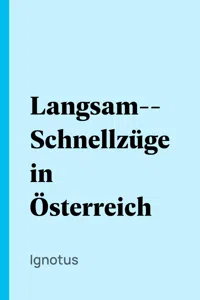 Langsam-Schnellzüge in Österreich_cover