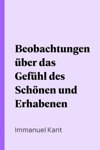 Beobachtungen über das Gefühl des Schönen und Erhabenen_cover