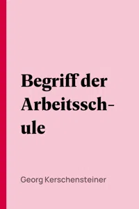 Begriff der Arbeitsschule_cover