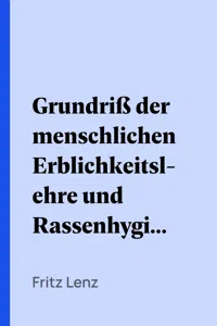 Grundriß der menschlichen Erblichkeitslehre und Rassenhygiene_cover