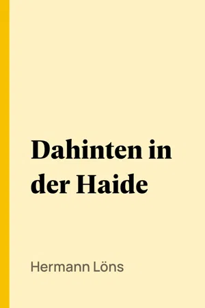 Dahinten in der Haide