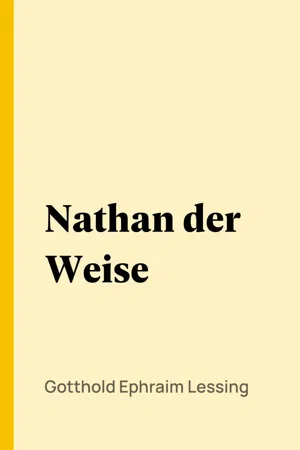 Nathan der Weise