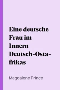 Eine deutsche Frau im Innern Deutsch-Ostafrikas_cover