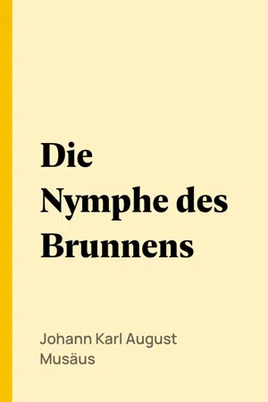 Die Nymphe des Brunnens