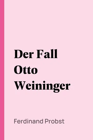 Der Fall Otto Weininger