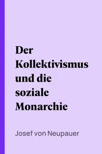 Der Kollektivismus und die soziale Monarchie_cover