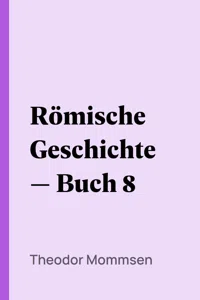 Römische Geschichte — Buch 8_cover