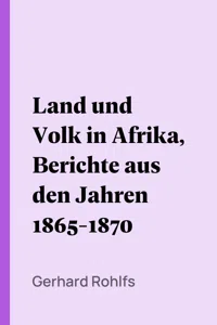 Land und Volk in Afrika, Berichte aus den Jahren 1865-1870_cover