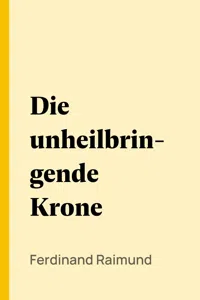 Die unheilbringende Krone_cover