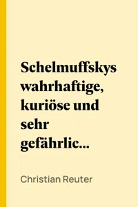 Schelmuffskys wahrhaftige, kuriöse und sehr gefährliche Reisebeschreibung zu Wasser und zu Lande_cover