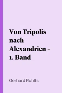 Von Tripolis nach Alexandrien - 1. Band_cover