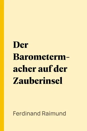 Der Barometermacher auf der Zauberinsel