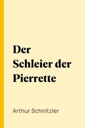 Der Schleier der Pierrette