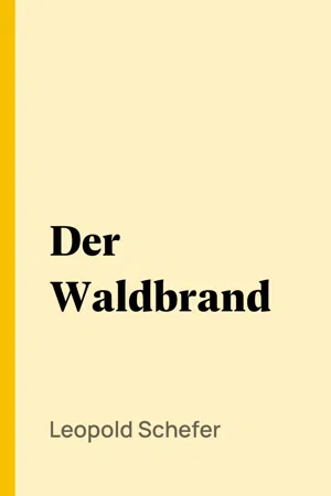 Der Waldbrand