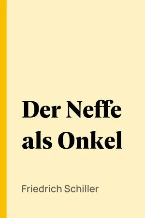 Der Neffe als Onkel