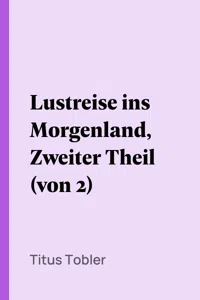 Lustreise ins Morgenland, Zweiter Theil_cover