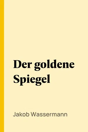 Der goldene Spiegel