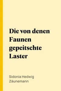 Die von denen Faunen gepeitschte Laster_cover