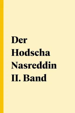 Der Hodscha Nasreddin II. Band