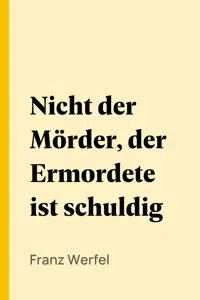 Nicht der Mörder, der Ermordete ist schuldig_cover