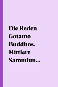 Die Reden Gotamo Buddhos. Mittlere Sammlung, zweiter Band_cover