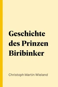 Geschichte des Prinzen Biribinker_cover