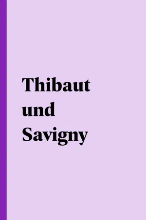 Thibaut und Savigny