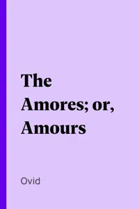 The Amores; or, Amours_cover