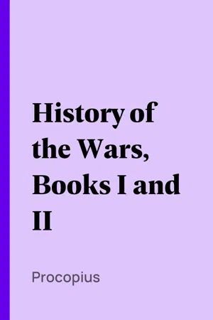 History of the Wars, Books I and II