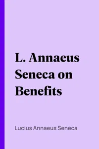 L. Annaeus Seneca on Benefits_cover
