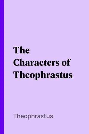 The Characters of Theophrastus