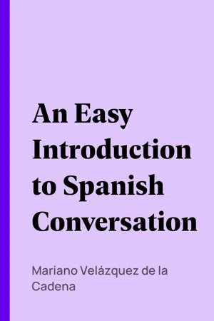 An Easy Introduction to Spanish Conversation