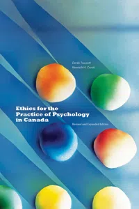 Ethics for the Practice of Psychology in Canada, Revised and Expanded Edition_cover