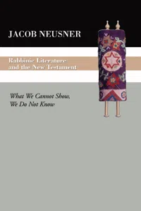 Rabbinic Literature and the New Testament_cover