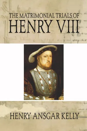 The Matrimonial Trials of Henry VIII