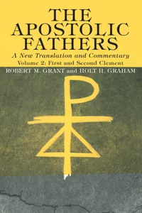 The Apostolic Fathers, A New Translation and Commentary, Volume II_cover