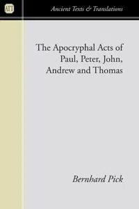 The Apocryphal Acts of Paul, Peter, John, Andrew, and Thomas_cover