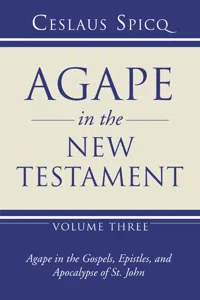 Agape in the New Testament, Volume 3_cover