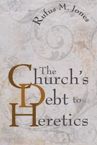 The Church's Debt to Heretics_cover