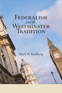 Federalism and the Westminster Tradition_cover