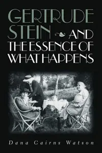 Gertrude Stein and the Essence of What Happens_cover