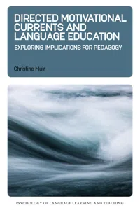 Directed Motivational Currents and Language Education_cover