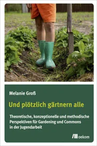 Und plötzlich gärtnern alle_cover