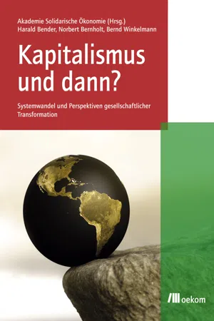 Kapitalismus und dann?