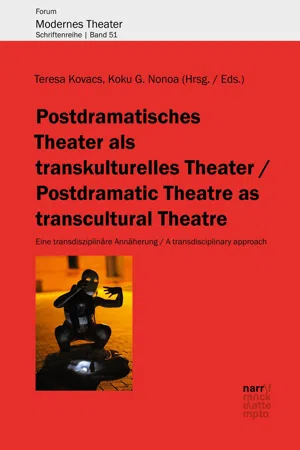 Postdramatisches Theater als transkulturelles Theater