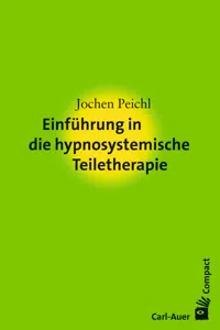 Einführung in die hypnosystemische Teiletherapie_cover